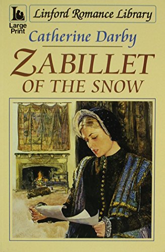 Zabillet of the Snow (As: Catherine Darby) cover