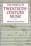 The world of twentieth-century music