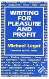 Writing for Pleasure and Profit