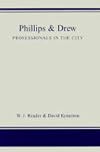 Phillips & Drew : professionals in the City
