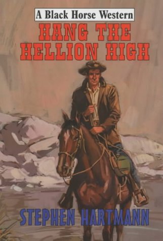 Hang the Hellion High book cover