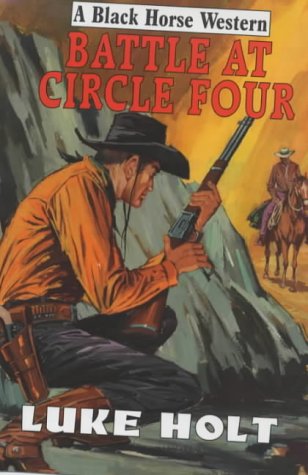 Battle at Circle Four book cover