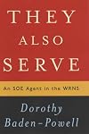 They Also Serve: An SOE Agent in the WRNS