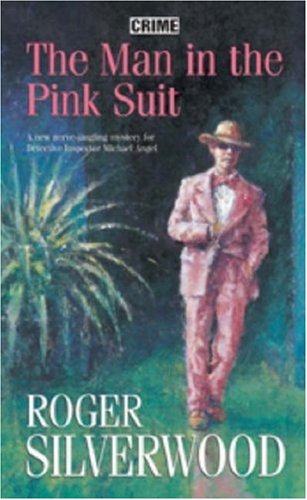 The Man in the Pink Suit book cover
