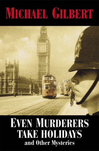 Even Murderers Take Holidays book cover