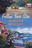Follow Your Star