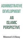 Administrative development an Islamic perspective