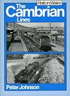 Rails in Wales: Cambrian Lines