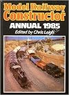 Model Railway Constructor" Annual 1985