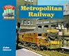 Metropolitan Railway (Glory Days)
