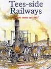 Teesside Railways (View from the Past)