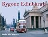 Bygone Edinburgh