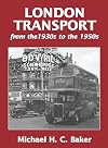 London Transport from the 1930s to the 1950s