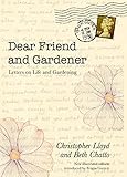 Dear Friend And Gardener