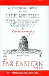 A Pictorial Guide to the Lakeland Fells, Book 2: The Far Eastern Fells