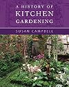 A History of Kitchen Gardening