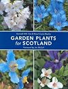 Garden Plants for Scotland