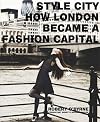Style City: How London Became a Fashion Capital