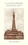A Lancashire Miscellany