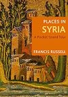 Places in Syria: A Pocket Grand Tour