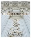 British Embassies: Their Diplomatic and Architectural History