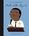 Martin Luther King Jr. (Little People, Big Dreams)