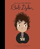 Bob Dylan Little People Big Dreams