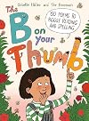 The B on Your Thumb: 60 Poems to Boost Reading and Spelling