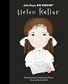Helen Keller (Little People, Big Dreams)