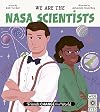 Friends Change the World: We Are the NASA Scientists