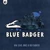 Blue Badger (Volume 1)