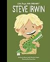 Steve Irwin (Little People, Big Dreams)