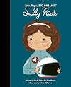 Sally Ride (Little People, Big Dreams)