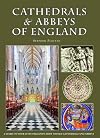 Cathedrals & Abbeys of England (Pitkin Cathedral Guide)