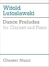 Dance Preludes for Clarinet and Piano