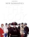 New Romantics: The Look