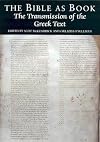 The Bible as book : the transmission of the Greek text