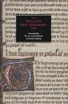 The Wycliffe New Testament 1388: An edition in modern spelling, with an introduction, the original prologues and the Epistle to the Laodiceans