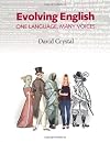 Evolving English: One Language, Many Voices