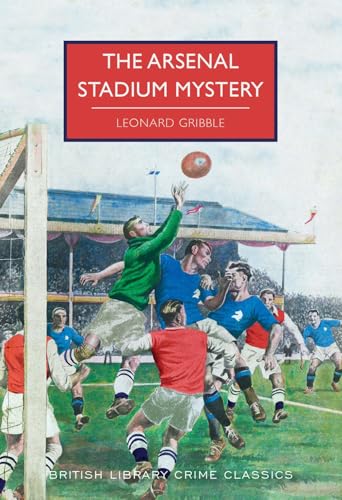 The Arsenal Stadium Mystery book cover
