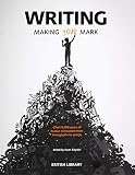 Writing Making Your Mark