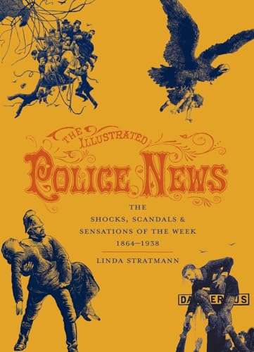 The Illustrated Police News book cover