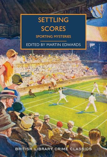 Settling Scores (By: Martin Edwards) cover