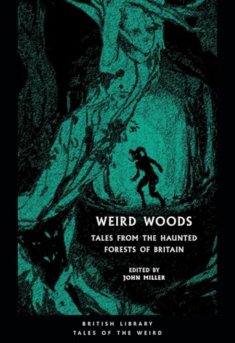Weird Woods: Tales From the Haunted Forests of Britain cover