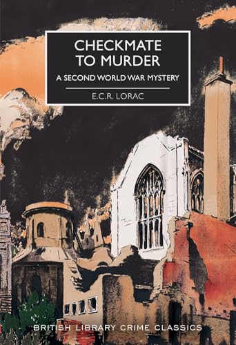 Checkmate to Murder (By: E.C.R. Lorac) cover