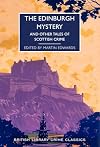 The Edinburgh Mystery: And Other Tales of Scottish Crime