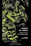 Spores of Doom: Dank Tales of the Fungal Weird: 59 (British Library Tales of the Weird)