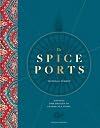 The Spice Ports