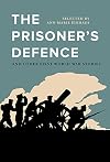 The prisoner's defence and other First World War stories