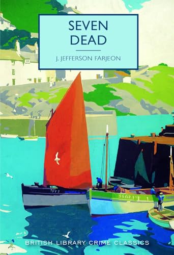 Seven Dead (By: J. Jefferson Farjeon) cover